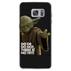 Yoda Do Or Do Not T-Shirt Samsung Galaxy S7