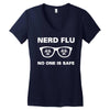 nerd flu no one is safe Women's V-Neck T-Shirt
