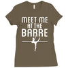 meet me at the barre ballet shoes funny Ladies Fitted T-Shirt