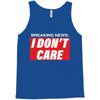Breaking News i Don't Care Tank Top