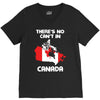 There Is No Cant In Canada V-Neck Tee