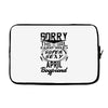 This Girl Is Taken By A Super Sexy April Boyfriend Laptop sleeve