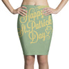 happy st patrick's day Pencil Skirts