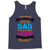 Super Cool Dad Of A Freaking Awesome Daughter Tank Top