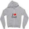 I LOVE DAD Zipper Hoodie