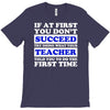 teach success tee T-Shirt