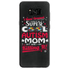 super cool autism mom Samsung Galaxy S8