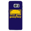 stay gold ponyboy the outsiders movie book Samsung Galaxy S7