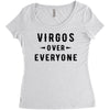 Virgos Over Everyone Women's Triblend Scoop T-shirt