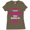 The Best Grammy Was Born In July Ladies Fitted T-Shirt