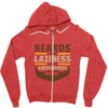 beards turn laziness into awesomeness Zipper Hoodie