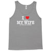 i love when my wife let me go fishing Tank Top