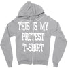 My First Protest T-Shirt Zipper Hoodie