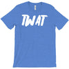 twat T-Shirt