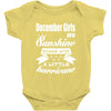December Girls Are Sunshine Mixed With A Little Hurricane Baby Bodysuit