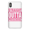 straight outta preschool iPhoneX Case