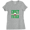 father crazy Ladies Fitted T-Shirt