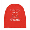 drink up grinches it's christmas Baby Beanies