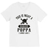 This Is What A Badass Poppa Looks Like V-Neck Tee