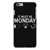 must be monday iPhone 6 Plus/6S Plus Case