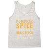 if loving pumpkin spice makes me a basic bitch Tank Top