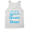 Papaw Was Created because Grankids Need Real Hero Tank Top