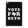 vote for beto iPad Mini 4