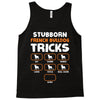 Stubborn French Bulldog Tricks Tank Top
