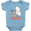 This Girl Loves Poodle Baby Onesie
