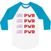 Grl Pwr 3/4 Sleeve Shirt
