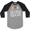 it&rsquo;s just a bunch of hocus pocus w 3/4 Sleeve Shirt