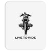 live to ride Mousepad
