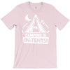 white ink camping is in tents funny T-Shirt