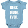 best. mum Baby Onesie