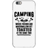 Camping Where Friends And Marshmallow Get Toasted At The Same Time iPhone 6/6s Case
