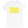 dads taxi Ladies Fitted T-Shirt