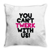 twerk Throw Pillow