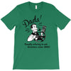funny dad T-Shirt