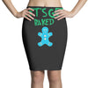 lets get baked Pencil Skirts