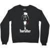 funny stars wars godfather parody yourfather mens Crewneck Sweatshirt