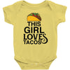 This Girl Loves Tacos Baby Bodysuit