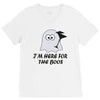 im here for the boos (2) V-Neck Tee