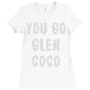 you go glen coco Ladies Fitted T-Shirt