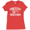 born to fish Ladies Fitted T-Shirt