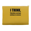 i think funny t shirt humor geek humor smart tee s 3xl Accessory Pouches