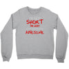 i'm not short awesome Crewneck Sweatshirt