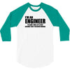 engineer funny t shirt engineers are never wrong t shirt shirt funny t 3/4 Sleeve Shirt