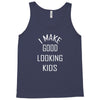 i make good looking kids Tank Top
