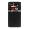 i' love my helicopter pilot iPhone 7 Plus Case