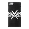 never surrender iPhone 7 Case